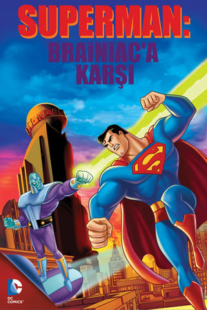 Superman: Brainiac’a Karşı